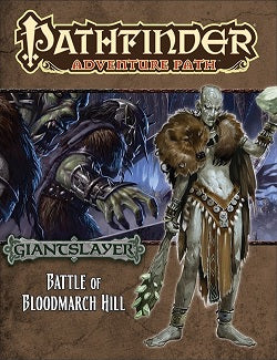 Pf91 Giantslayer 1 Battle Of Bloodmarch Hill