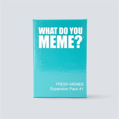 What Do You Meme: Fresh Memes Expansion